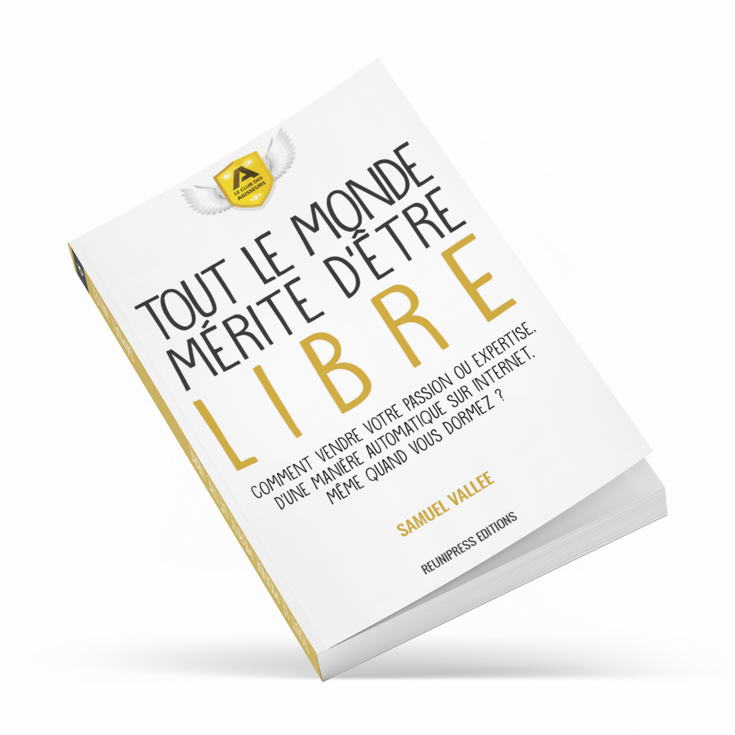 Tout Le Monde Mérite D'être Libre (eBook)